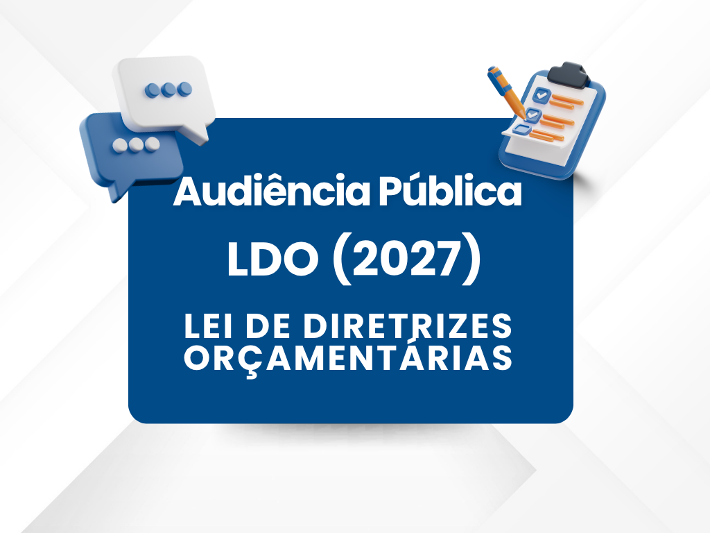 Câmara de Aquidauana e Prefeitura realizam Audiência Pública para debater a LDO 2027